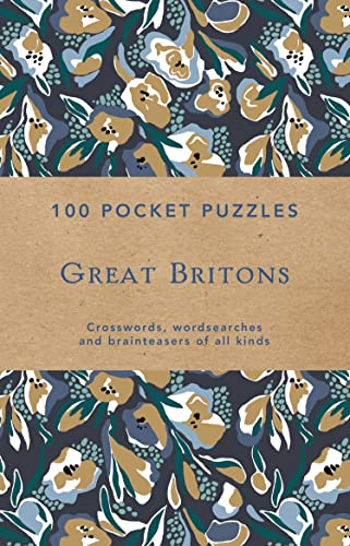 100 Pocket Puzzles: Great Britons: Crosswords, Wordsearches and Brainteasers of all Kinds