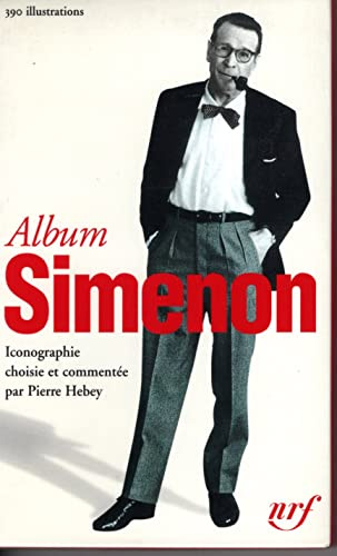 Album Georges Simenon: ICONOGRAPHIE COMMENTEE