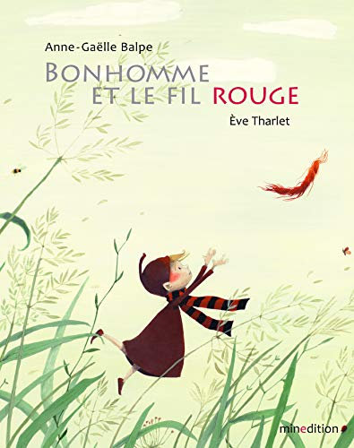 BONHOMME ET LE FIL ROUGE MINI