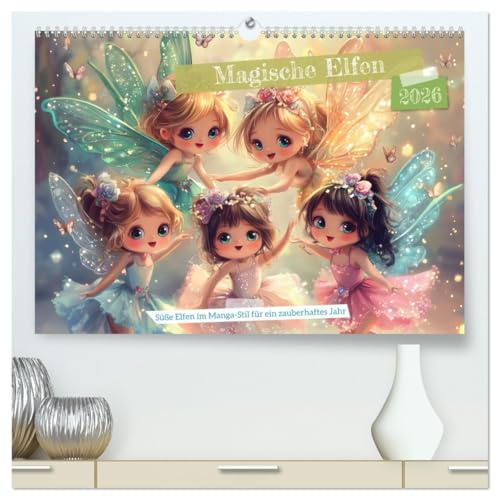 Magische Elfen - Süße Elfen im Manga-Stil für ein zauberhaftes Jahr (hochwertiger Premium Wandkalender 2026 DIN A2 quer), Kunstdruck in Hochglanz: ... Fantasie und Zauber lieben! (CALVENDO Orte)