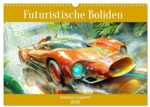 Futuristische Boliden - Asiatisch inspiriert (Wandkalender 2026 DIN A3 quer), CALVENDO Monatskalender: Traumhafte Boliden im beschwingten Zeichenstil (CALVENDO Mobilitaet)