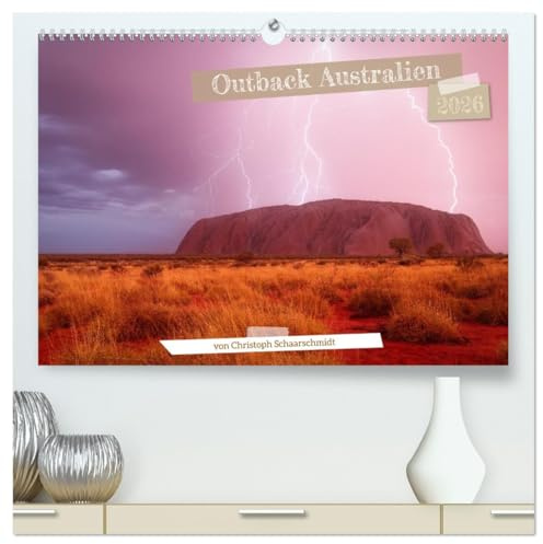 Outback Australien (hochwertiger Premium Wandkalender 2026 DIN A2 quer), Kunstdruck in Hochglanz: Auf Entdeckungsreise durch das Outback (CALVENDO Orte)