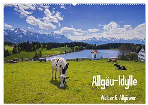 Allgäu-Idylle (Wandkalender 2026 DIN A2 quer), CALVENDO Monatskalender: Idyllische Bilder aus dem Allgäu (CALVENDO Orte)