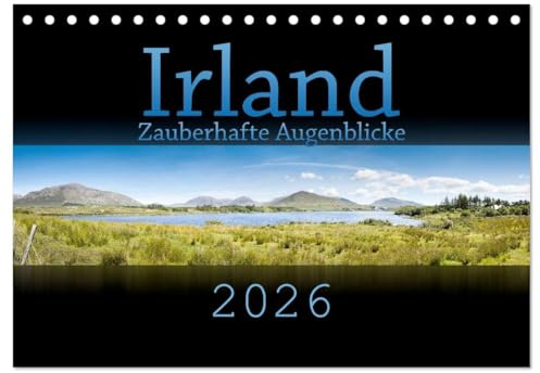 Irland - Zauberhafte Augenblicke (Tischkalender 2026 DIN A5 quer), CALVENDO Monatskalender: Irland ist immer eine Reise wert. (CALVENDO Orte)