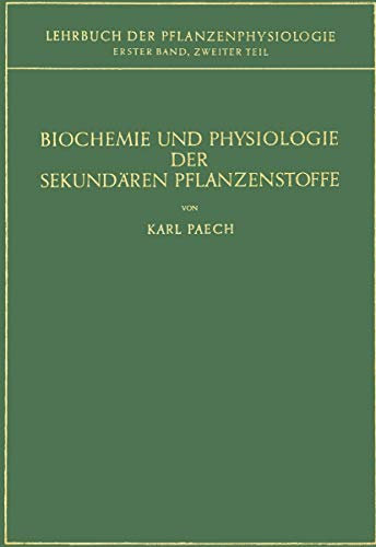 Biochemie und Physiologie der Sekundären Pflanzenstoffe