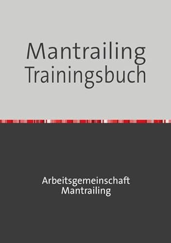 Mantrailing Trainingsbuch