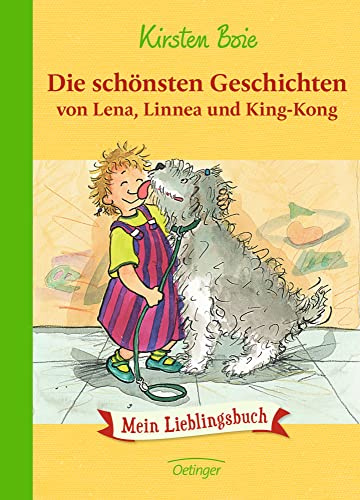 Die schönsten Geschichten von Lena, Linnea und King-Kong