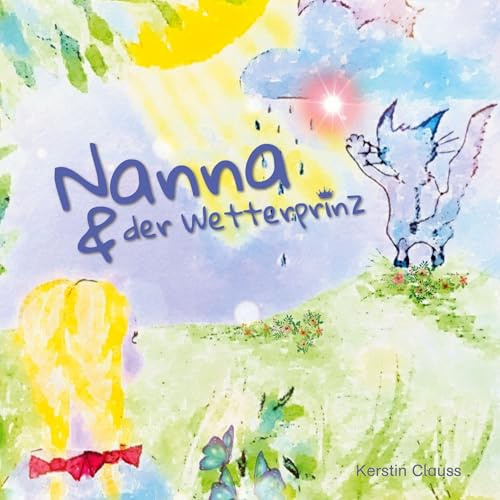 Nanna und der Wetterprinz