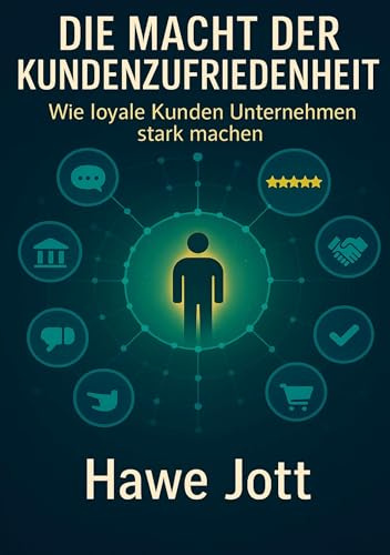 Die Macht der Kundenzufriedenheit: Wie loyale Kunden Unternehmen stark machen