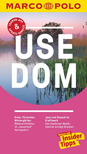 MARCO POLO Reiseführer Usedom, Greifswald: Reisen mit Insider-Tipps. Inklusive kostenloser Touren-App & Events&News