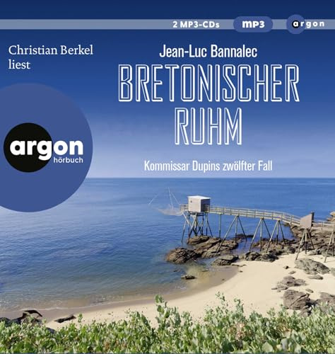 Bretonischer Ruhm: Kommissar Dupins zwölfter Fall (Kommissar Dupin ermittelt, Band 12)