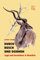 Durch Busch und Dornen: Jagd und Farmlife in Namibia