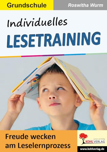 Individuelles Lesetraining Lesekompetenz Deutsch Grundschule Förderschule Klasse 1 2 3 4 Grundschrift | Lesen lernen Sinnerfassung Legasthenie ... Lösungen: Freude wecken am Leselernprozess