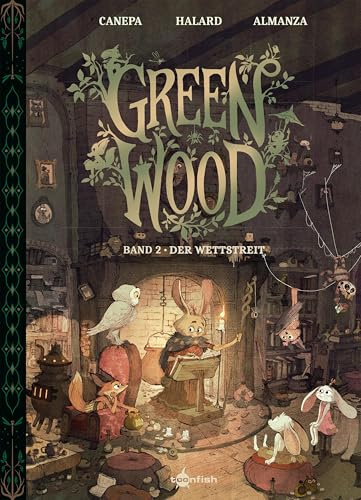 Greenwood. Band 2: Der Wettstreit