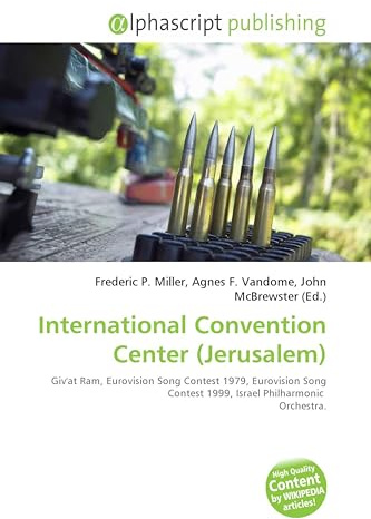 International Convention Center (Jerusalem): Giv'at Ram, Eurovision Song Contest 1979, Eurovision Song Contest 1999, Israel Philharmonic Orchestra.