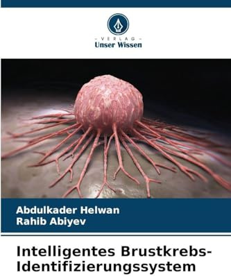 Intelligentes Brustkrebs-Identifizierungssystem