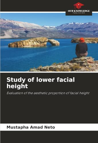 Study of lower facial height: Evaluation of the aesthetic proportion of facial height