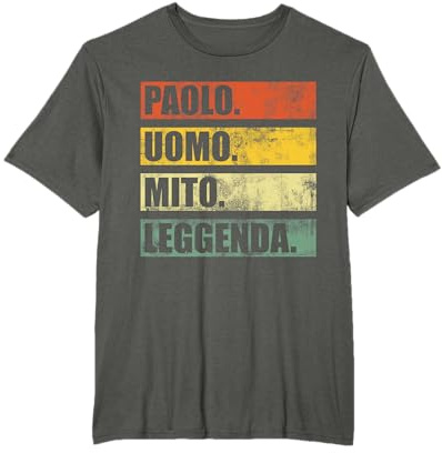 Paolo Uomo Mito Leggenda Regalo Divertente Nome Vintage Maglietta