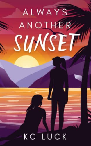 Always Another Sunset