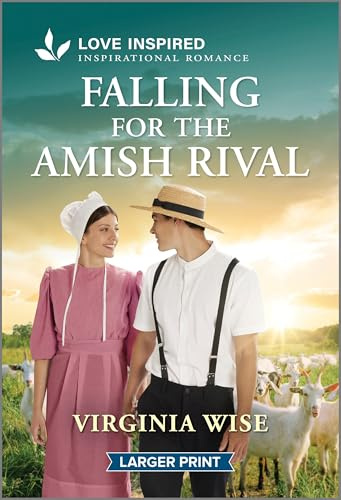 Falling for the Amish Rival: An Uplifting Inspirational Romance – A Wholesome Amish Enemies to Lovers Contemporary Story (Sisters of Stoneybrook Farm, 2)