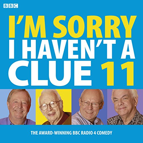 I'm Sorry I Haven't a Clue 11 (BBC Radio Collection)