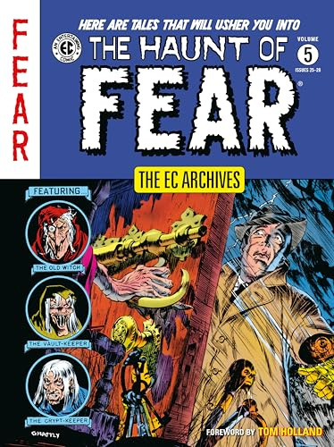 EC Archives: The Haunt of Fear Volume 5, The