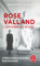 Rose Valland: L'Espionne à l'oeuvre