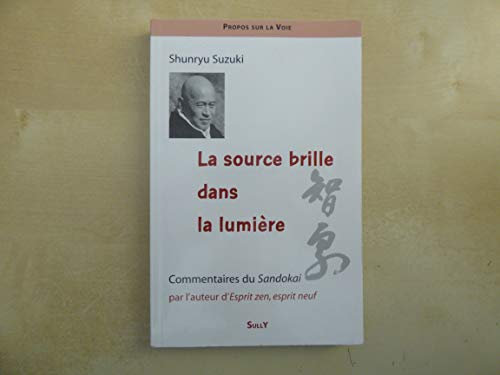 La source brille dans la lumière