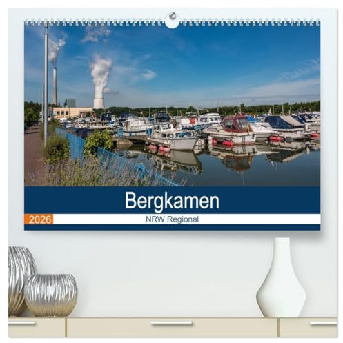 Bergkamen NRW Regional (hochwertiger Premium Wandkalender 2026 DIN A2 quer), Kunstdruck in Hochglanz: Bergkamen, eine Stadt im östlichen Ruhrgebiet (CALVENDO Orte)