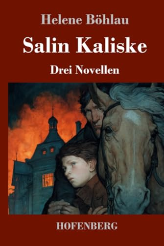 Salin Kaliske: Drei Novellen