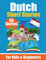 60 Short Stories in Dutch | A Dual-Language Book in English and Dutch | A Dutch Learning Book for Children and Beginners: Learn Dutch Language Through ... Stories for Young Minds | English - Dutch