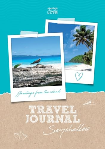 Traveljournal Seychelles