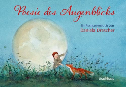 Postkartenbuch »Poesie des Augenblicks«