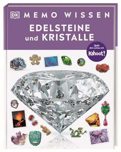 memo Wissen. Edelsteine und Kristalle: Funkelnde Smaragde und schillernde Diamanten: Kompetentes Sachwissen und kahoot-Quizfragen. Für Kinder ab 8 Jahren