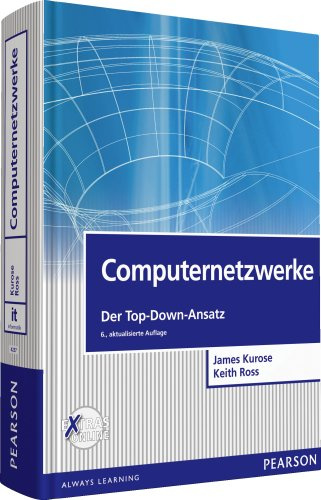 Computernetzwerke: Der Top-Down-Ansatz