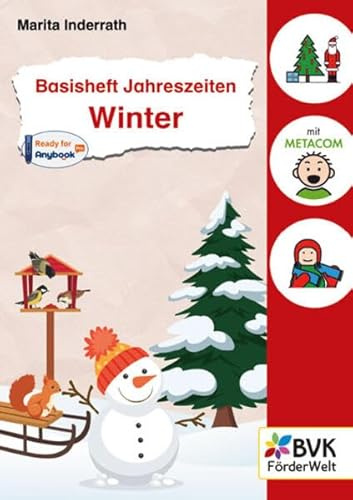 Basisheft Jahreszeiten: Winter | ab 1. Klasse (Basishefte) | METACOM-Symbole und Hördateien