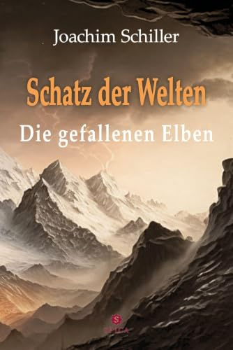 DER SCHATZ DER WELTEN: DIE GEFALLENEN ELBEN