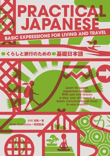 Practical Japanese: Basic Expressions for Living and Travel