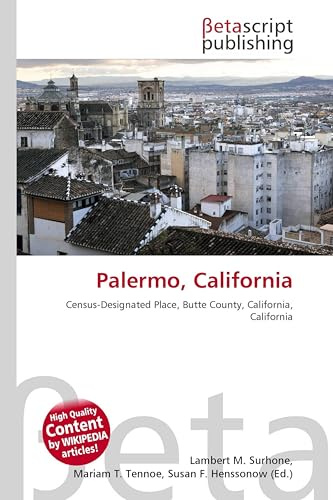 Palermo, California: Census-Designated Place, Butte County, California, California