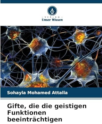 Gifte, die die geistigen Funktionen beeinträchtigen: DE
