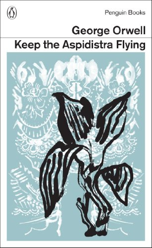Modern Classics Keep the Aspidistra Flying (Penguin Modern Classics)