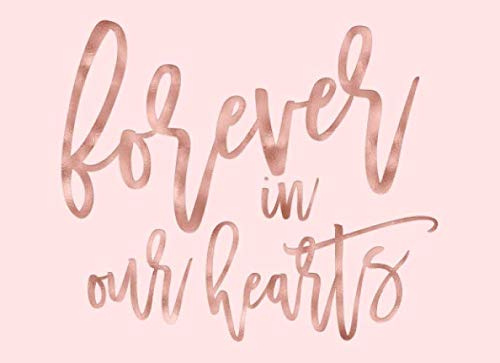 Forever In Our Hearts: Pink Blush Calligraphy Funeral And Memorial Service Guest Book