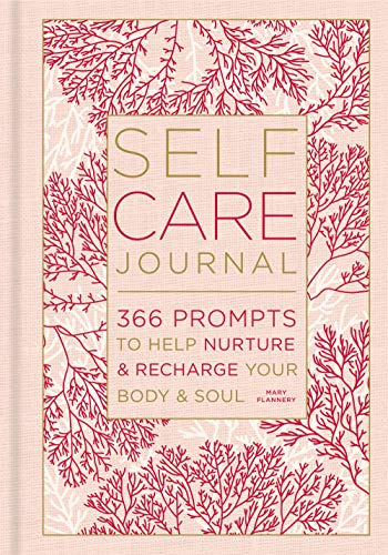 Self-Care Journal: 366 Prompts to Help Nurture & Recharge Your Body & Soul (Gilded, Guided Journals): 366 Prompts to Help Nurture and Recharge Your Body & Soul: 9