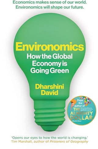 Environomics: How the Global Economy Is Going Green