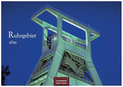 Ruhrgebiet Kalender 2026 – Wandkalender | Fotokalender Deutschland 24x35cm – beeindruckende Bilder von Zechen, Skylines & Landmarken, Düsburg, Essen,Bochum, Dortmund