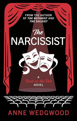 The Narcissist (Twist in the Tale)