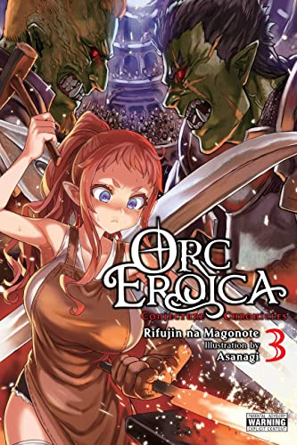 Orc Eroica, Vol. 3 (light novel): Conjecture Chronicles (Volume 3) (Orc Eroica (light novel), 3)