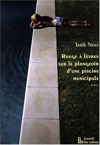 rouge a levres sur le plongeoir d'une piscine municipale