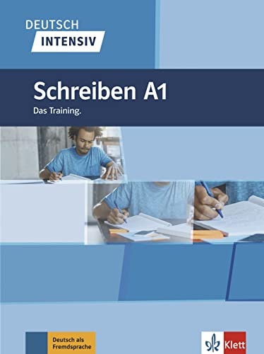 Deutsch intensiv Schreiben A1: Das Training