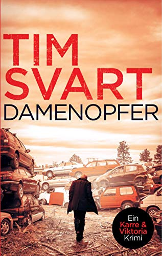 Damenopfer: Karres erster Fall (Karre & Viktoria, Band 1)
